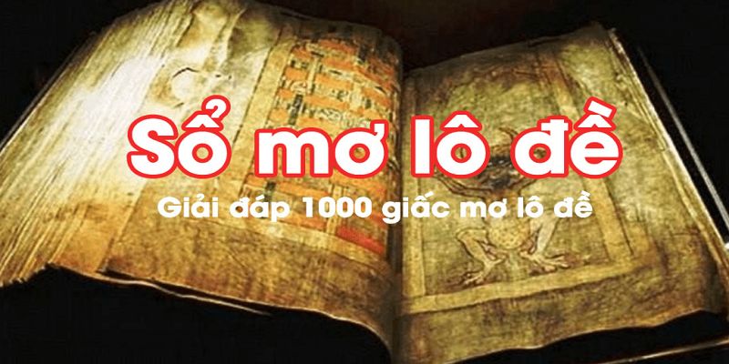 Giải mã giấc mơ mang đến cho bạn những gì